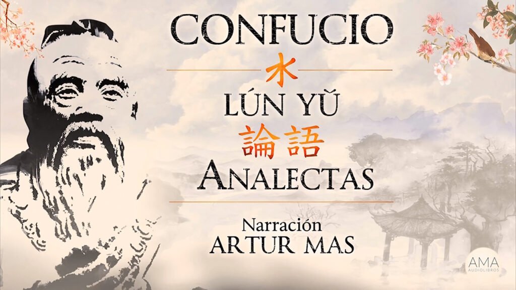 AMA Audiolibros Confucio - Analectas -Lún Yǔ