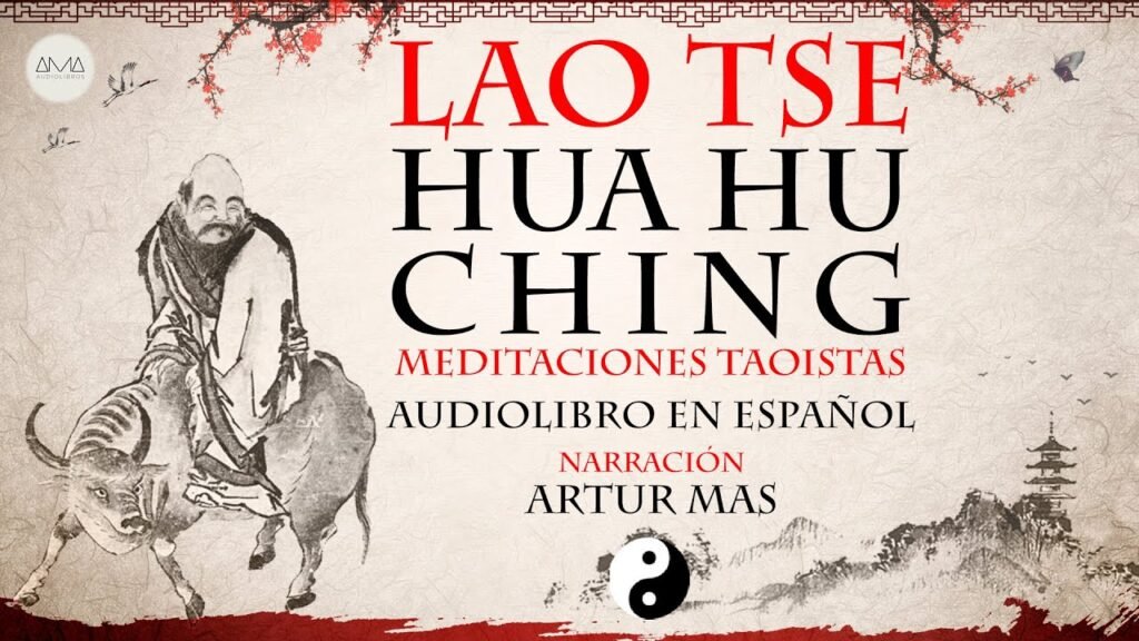 AMA Audiolibros Lao Tse - Hua Hu Ching