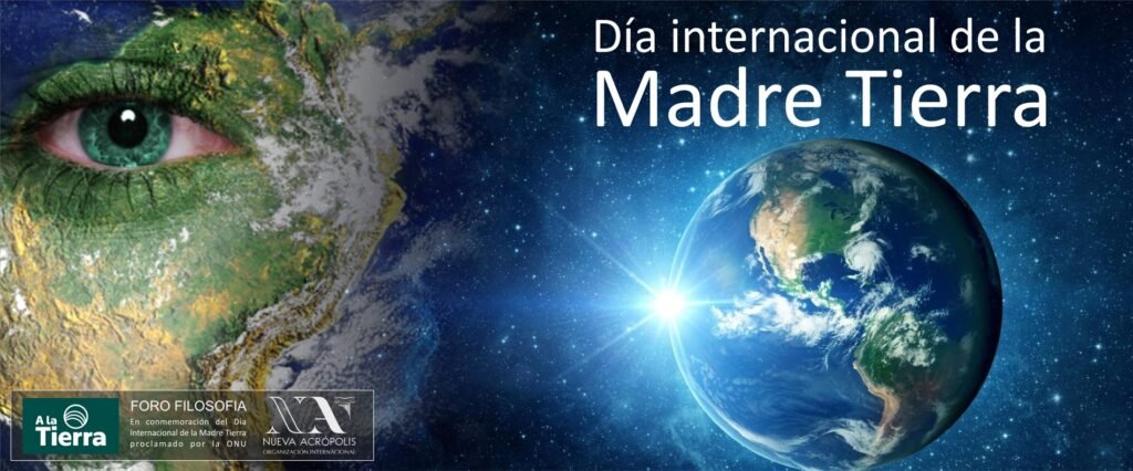 Dia Internacional de la Madre Tierra